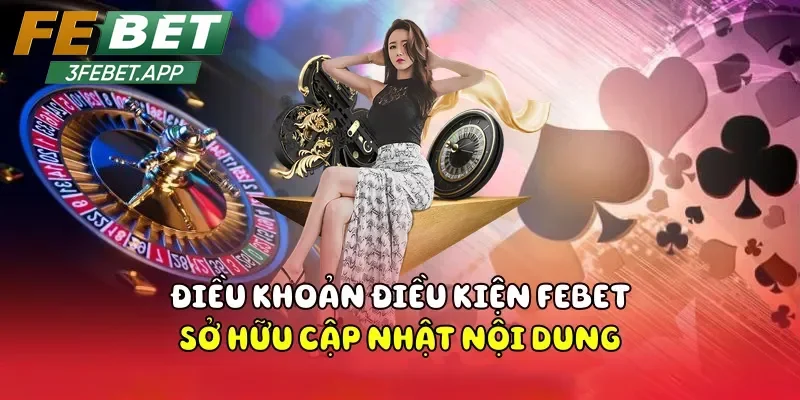 Cập nhật và thay đổi điều khoản điều kiện