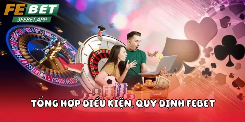 Vai trò của điều khoản điều kiện Febet